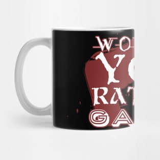 Would you rather game? with a joypad Mug